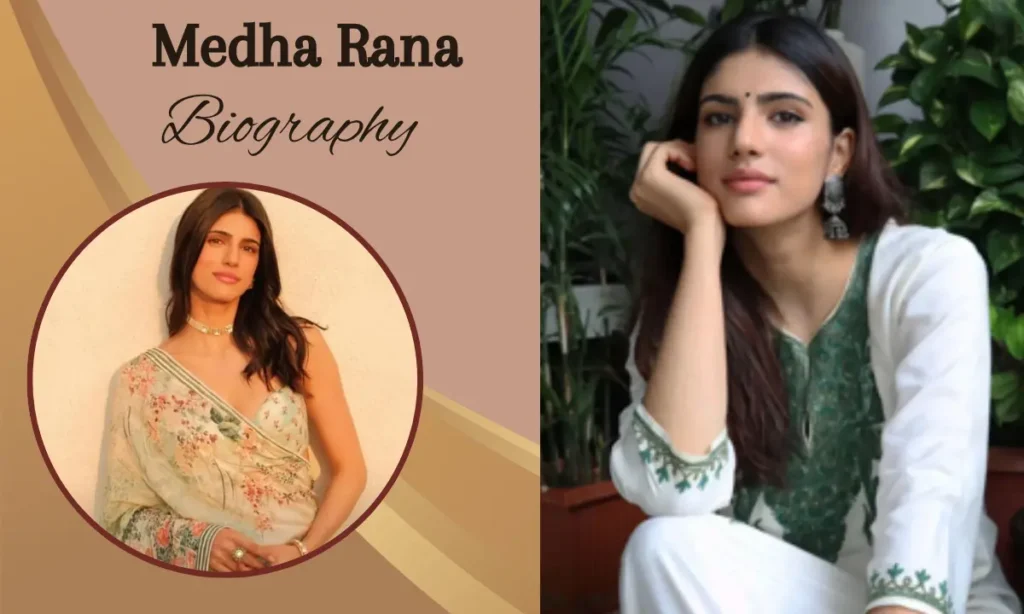 Medha Rana Biography