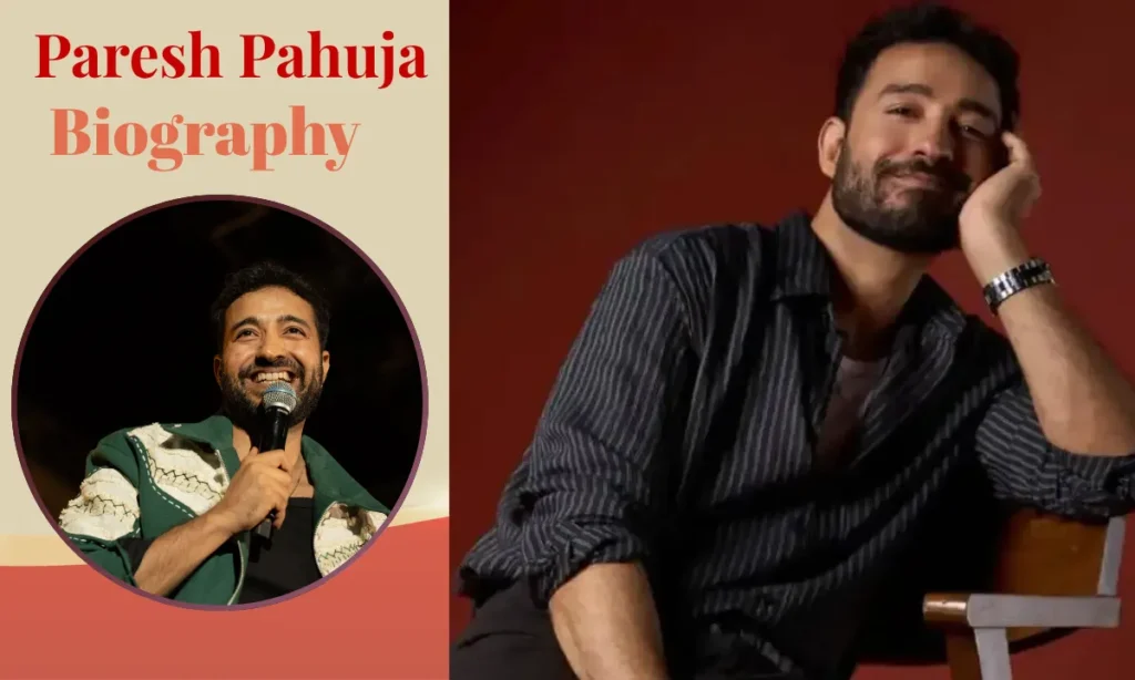 Paresh Pahuja Biography