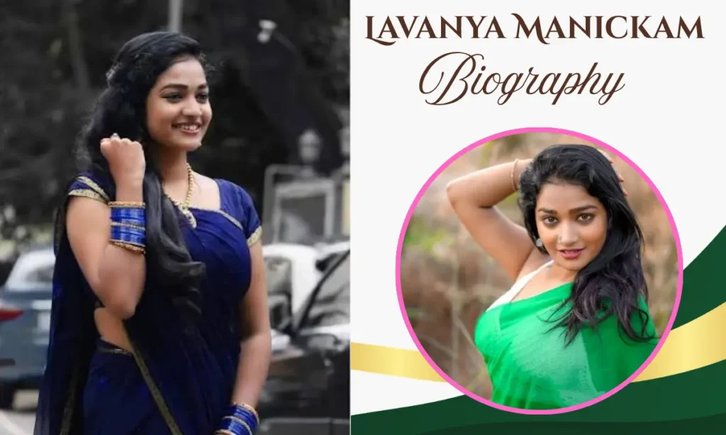 Lavanya Manickam Biography